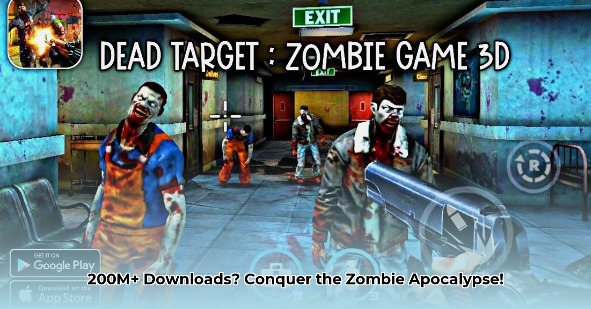 Dead Target Zombie Games: 200M+ Downloads & Winning Strategies | Dead ...